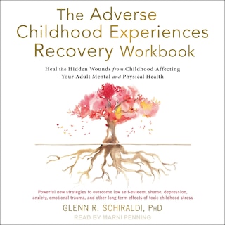 Couverture_The Adverse Childhood Experiences Recovery Workbook Lib/e