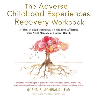 Front cover_The Adverse Childhood Experiences Recovery Workbook
