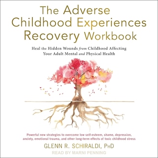 Front cover_The Adverse Childhood Experiences Recovery Workbook