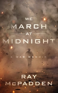 Front cover_We March At Midnight (large Print)