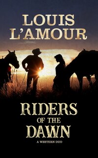 Front cover_Riders Of The Dawn (large Print)