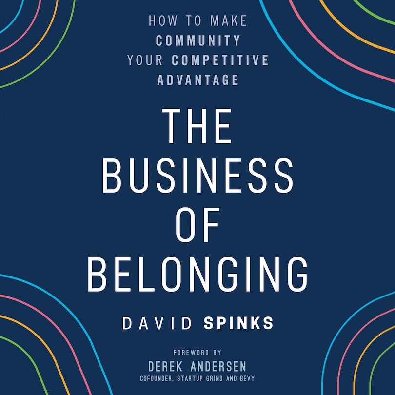 Front cover_The Business Of Belonging Lib/e