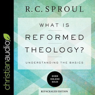 Front cover_What Is Reformed Theology? Lib/e