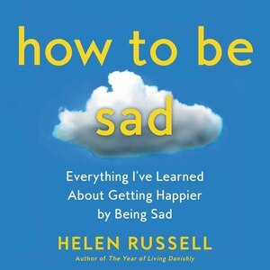 Couverture_How to Be Sad