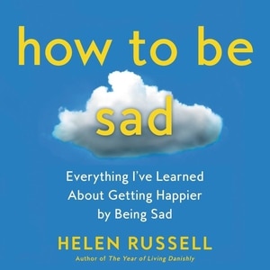 Couverture_How to Be Sad