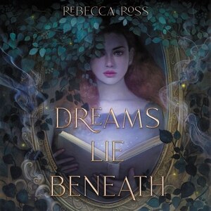 Couverture_Dreams Lie Beneath