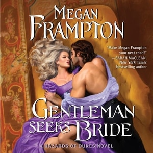 Gentleman Seeks Bride: A Hazards Of Dukes Novel