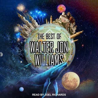Couverture_The Best Of Walter Jon Williams