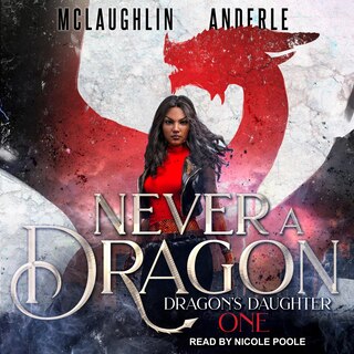 Front cover_Never A Dragon Lib/e