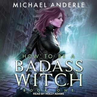 Couverture_How To Be A Badass Witch