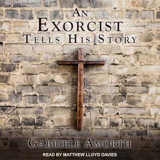 An Exorcist Tells His Story Lib/e