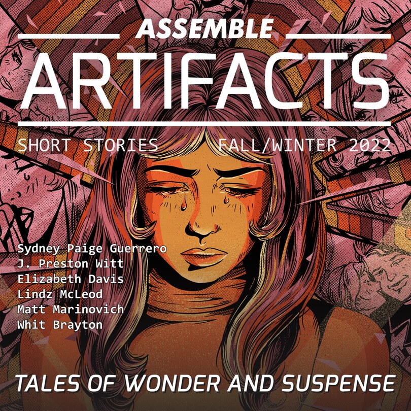 Couverture_Assemble Artifacts Short Story Magazine: Fall 2022 (Issue #3)
