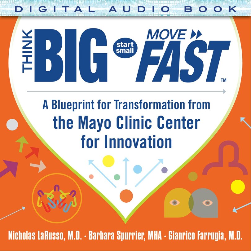 Front cover_Think Big, Start Small, Move Fast