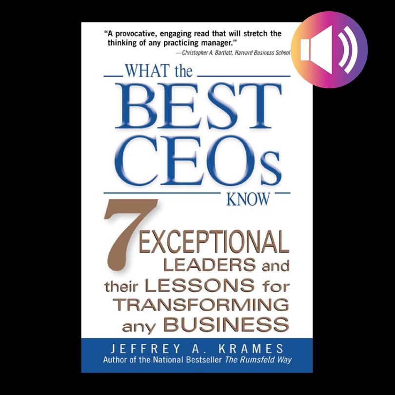 Front cover_What the Best CEOs Know