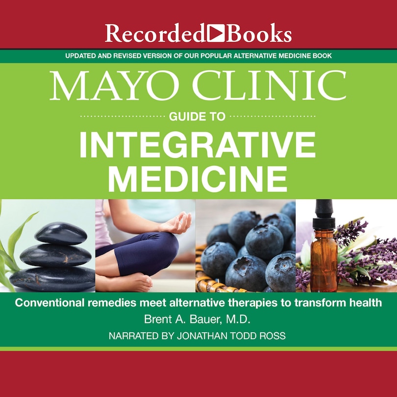 Couverture_Mayo Clinic Guide to Integrative Medicine