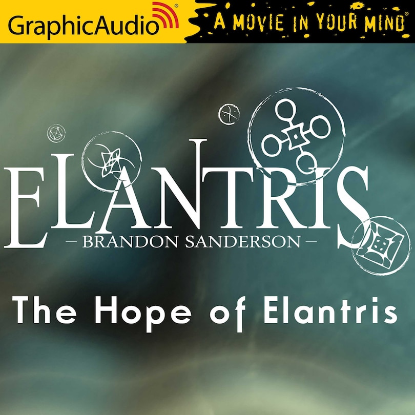 The Hope Of Elantris [dramatized Adaptation]