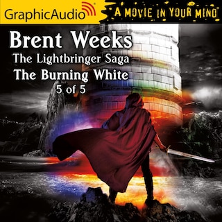 Front cover_The Burning White (5 Of 5) [dramatized Adaptation]