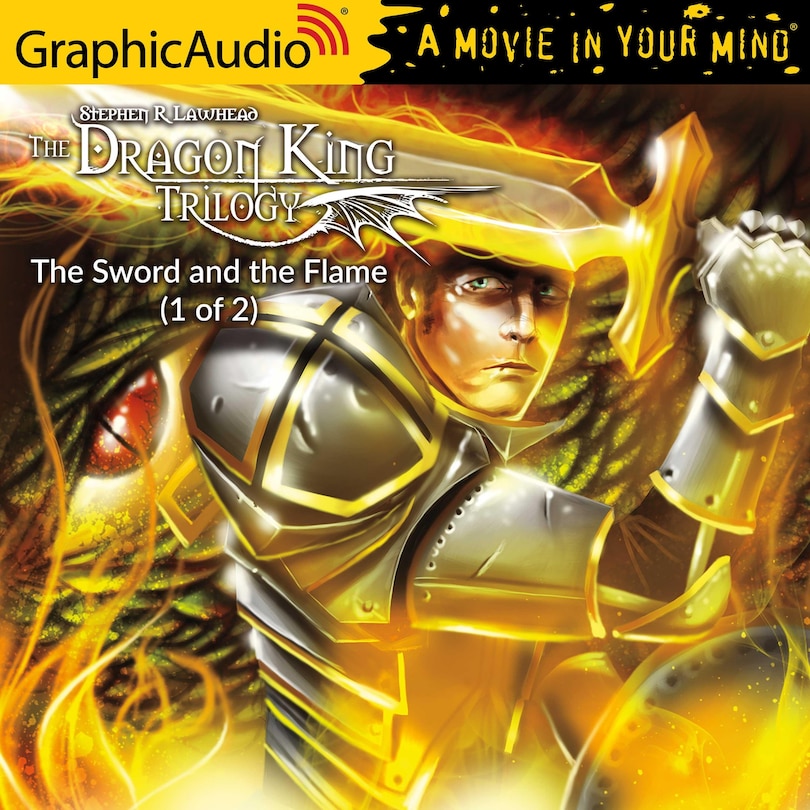 The Sword And The Flame (1 Of 2) [dramatized Adaptation]