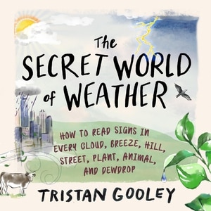 Front cover_The Secret World of Weather