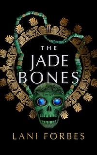 Front cover_The Jade Bones