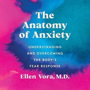 Front cover_The Anatomy Of Anxiety