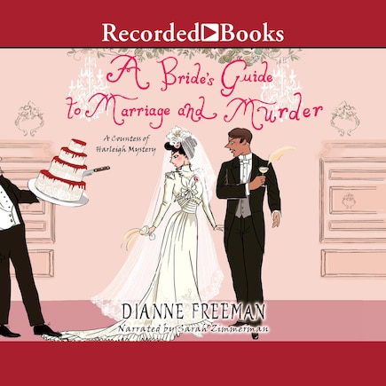 A Bride's Guide to Marriage and Murder