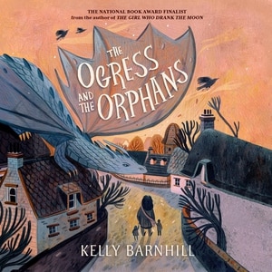 Front cover_The Ogress And The Orphans