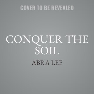 Couverture_Conquer the Soil