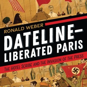 Couverture_Dateline-Liberated Paris