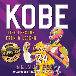 Kobe: Life Lessons From A Legend