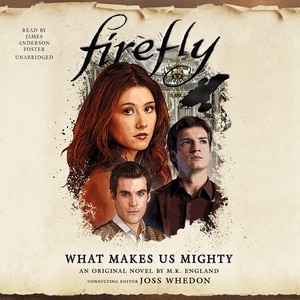 Front cover_Firefly: What Makes Us Mighty