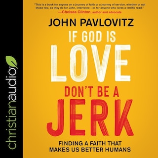 Front cover_If God Is Love, Don't Be A Jerk