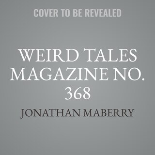 Front cover_Weird Tales Magazine No. 368