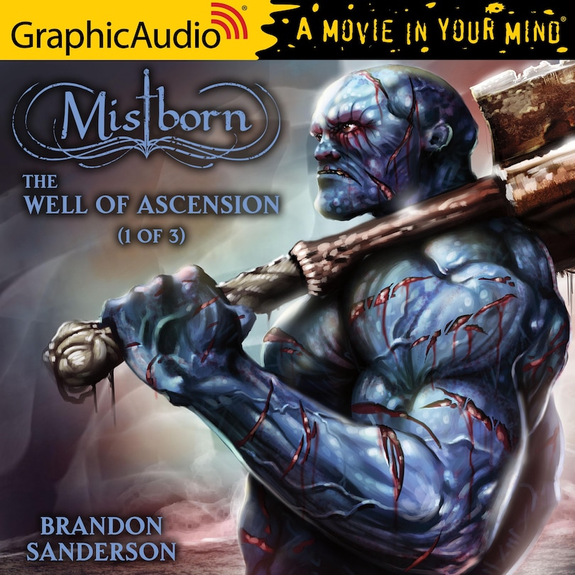 Front cover_The Well Of Ascension (1 Of 3) [dramatized Adaptation]