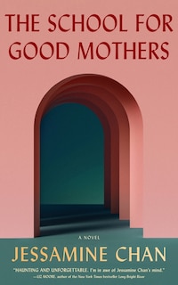 Couverture_The School For Good Mothers (large Print)