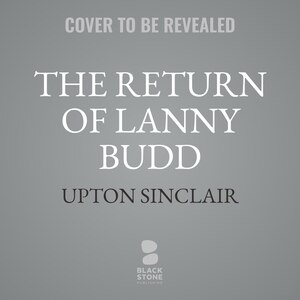 Couverture_The Return of Lanny Budd