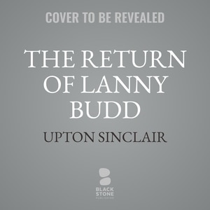 Couverture_The Return of Lanny Budd