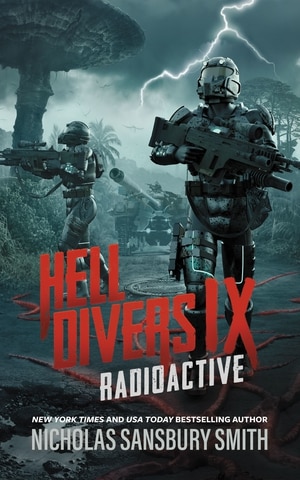 Front cover_Hell Divers Ix: Radioactive
