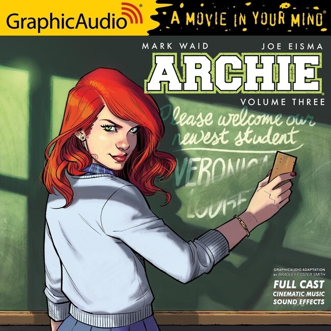 Archie: Volume 3 [dramatized Adaptation]: Archie Comics