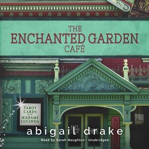 Front cover_The Enchanted Garden Café