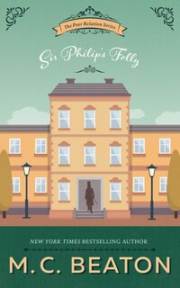 Front cover_Sir Philip’s Folly (Large Print)