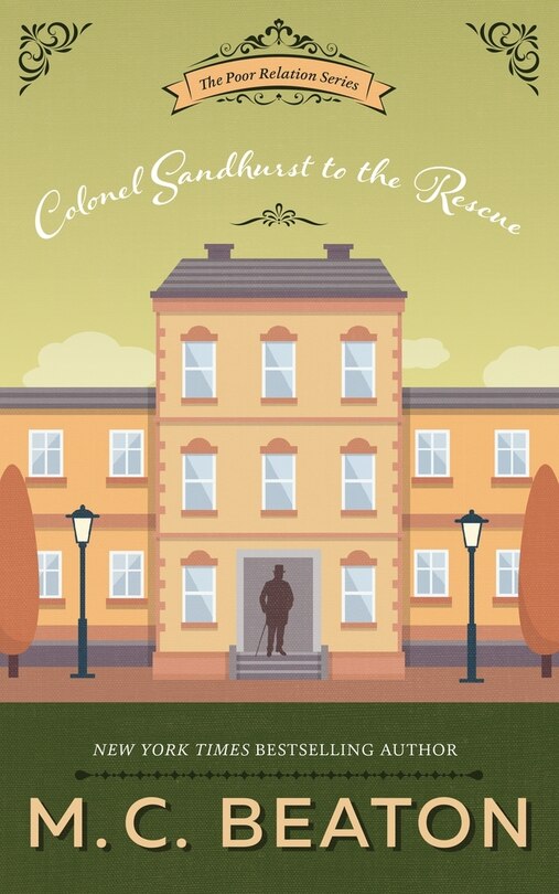 Front cover_Colonel Sandhurst To The Rescue (large Print)