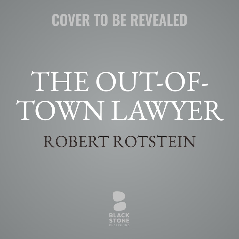 Front cover_The Out-of-Town Lawyer