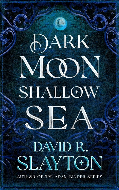 Front cover_Dark Moon, Shallow Sea