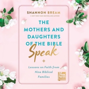 Front cover_The Mothers And Daughters Of The Bible Speak