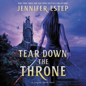 Tear Down The Throne: A Novel