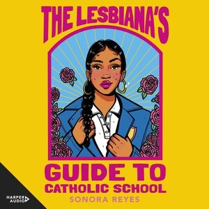 Couverture_The Lesbiana's Guide To Catholic School