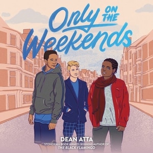 Only On The Weekends
