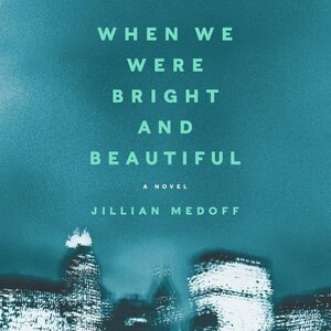 Couverture_When We Were Bright And Beautiful
