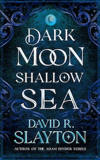 Couverture_Dark Moon, Shallow Sea